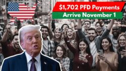 U.S. Treasury Confirms $1,702 PFD Distribution Date – Direct Deposits Arriving 1st November across America